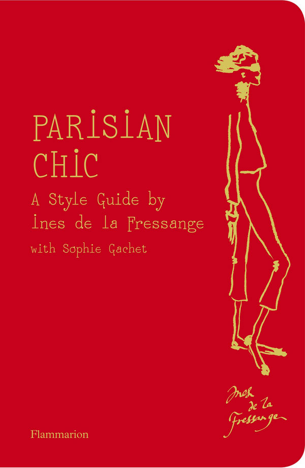 Parisian Chic by Ines de la Fressange