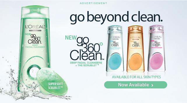 Going Beyond Clean – New 360 by Loreal